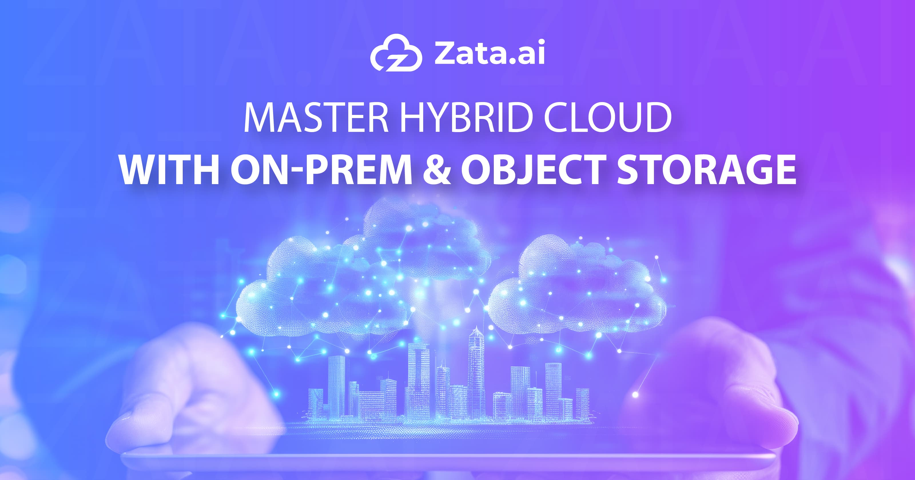 Master Hybrid Cloud with On-Prem & Object Storage