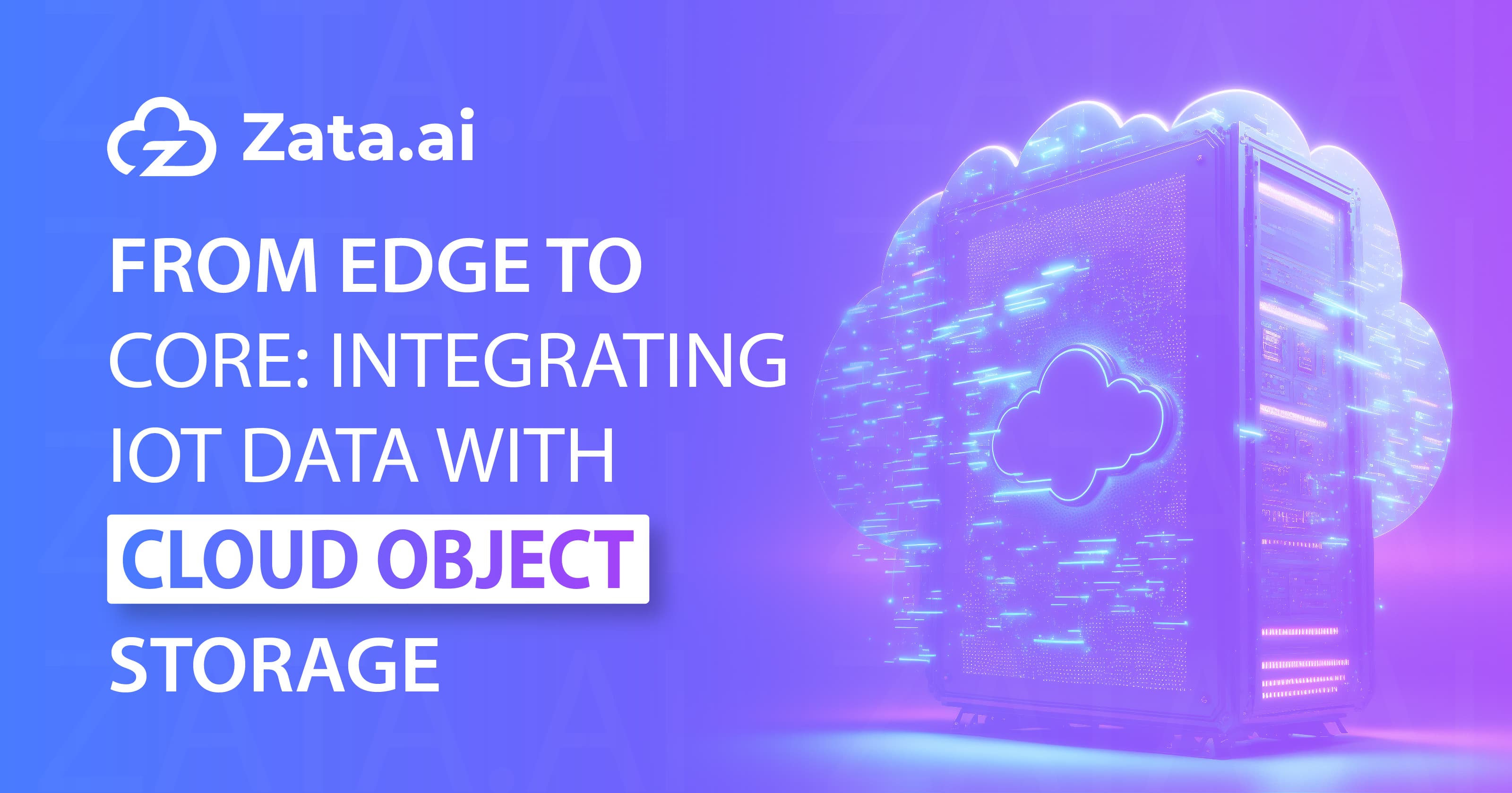 From Edge to Core: Integrating IoT Data with Cloud Object Storage