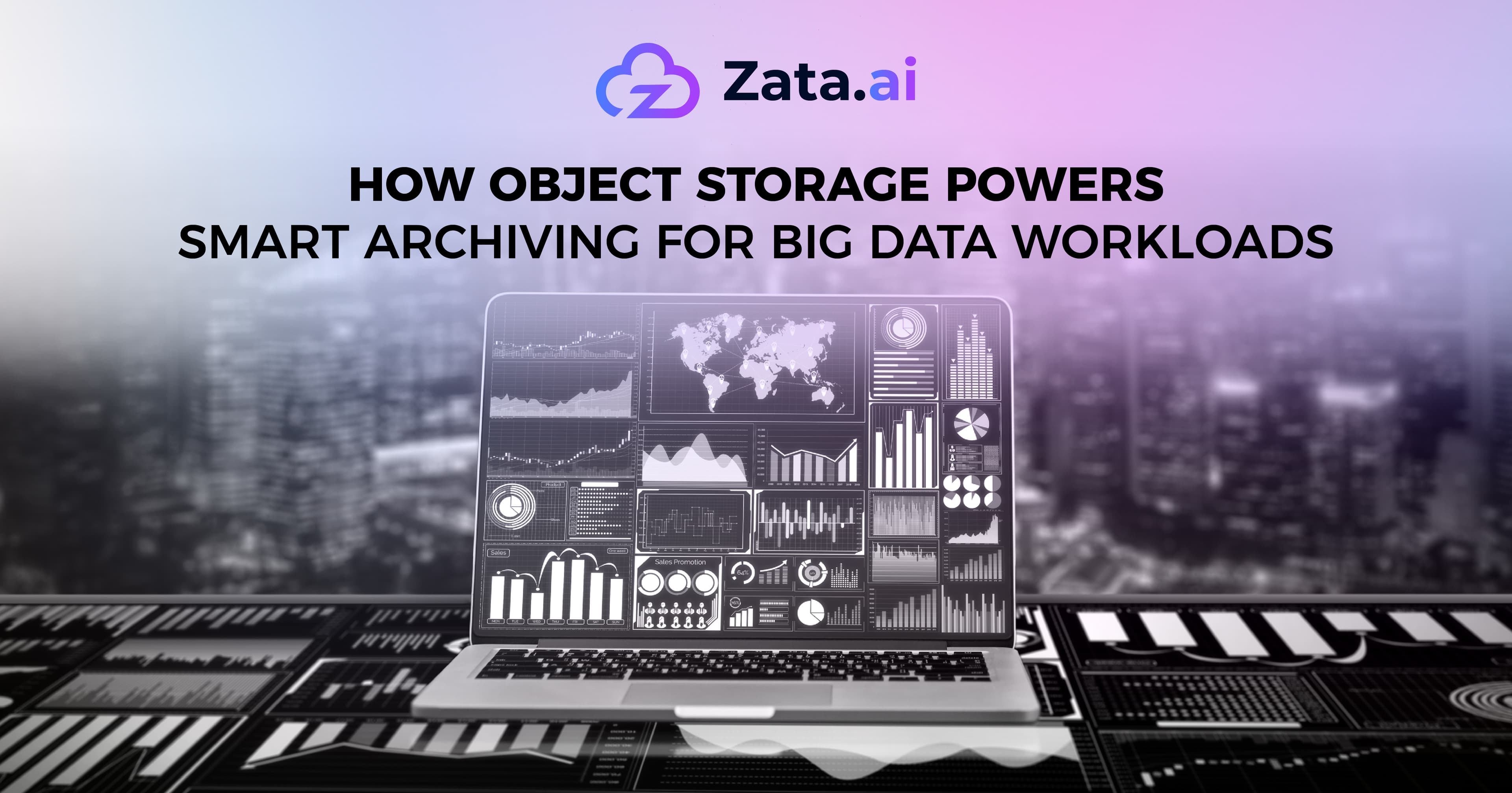 How Object Storage Powers Smart Archiving for Big Data Workloads