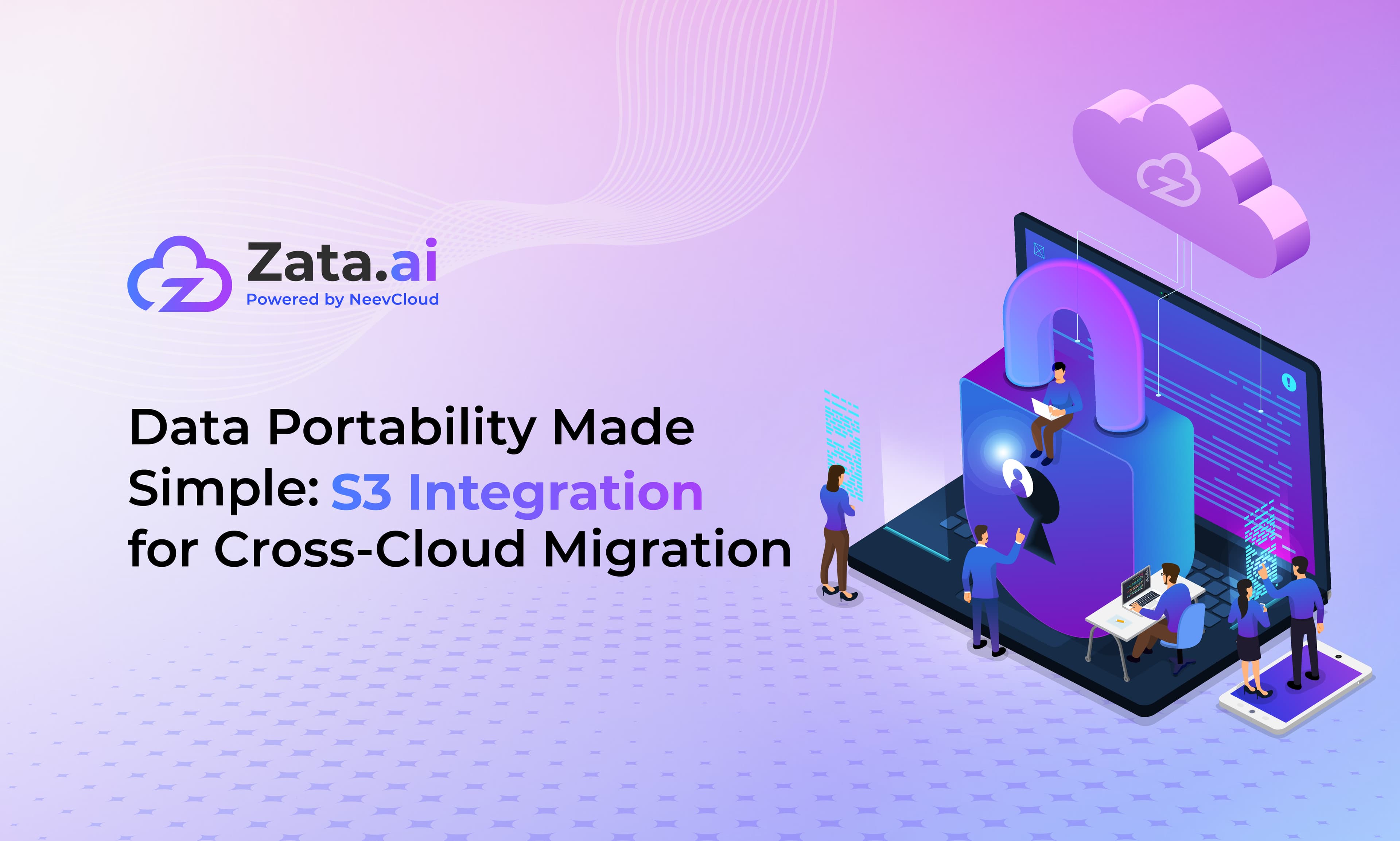 Data Portability Made Simple: S3 Integration for Cross-Cloud Migration.