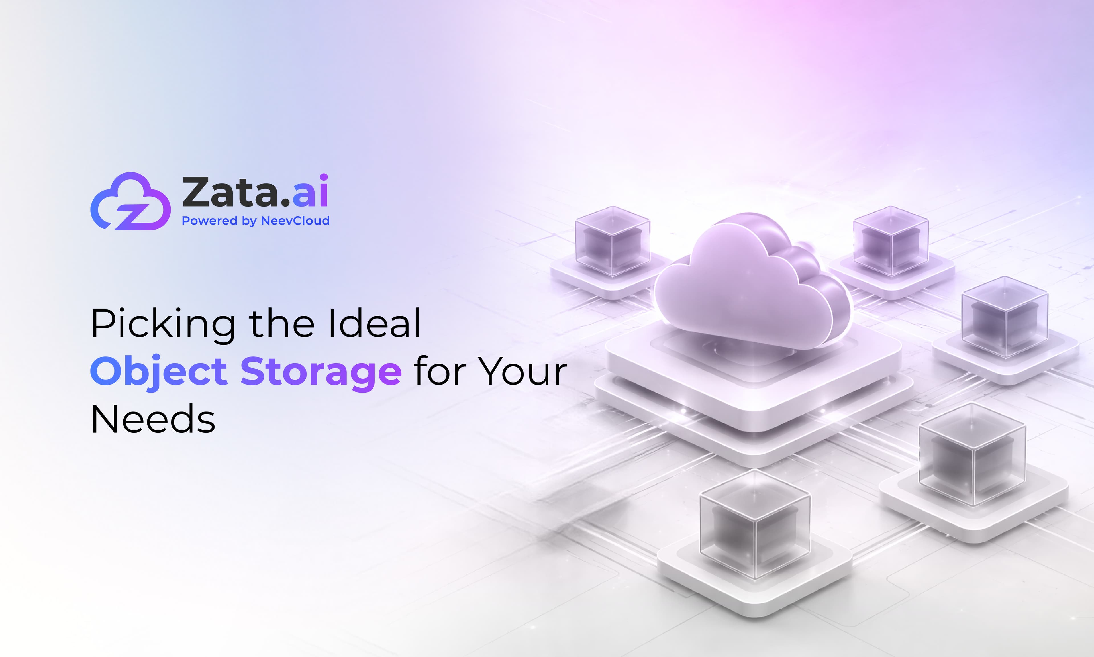 Picking the Ideal Object Storage for Your Needs