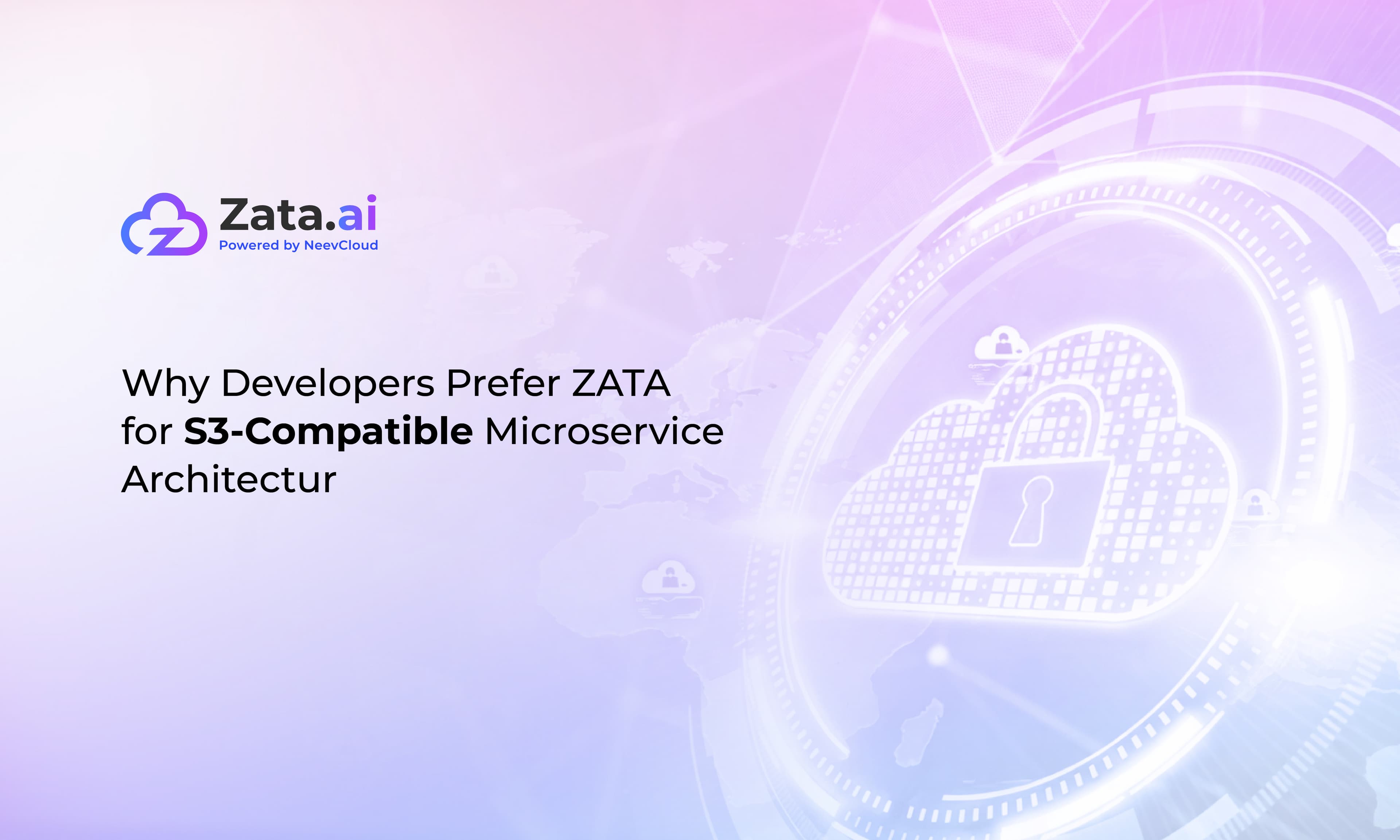 Why Developers Prefer ZATA for S3-Compatible Microservice Architecture